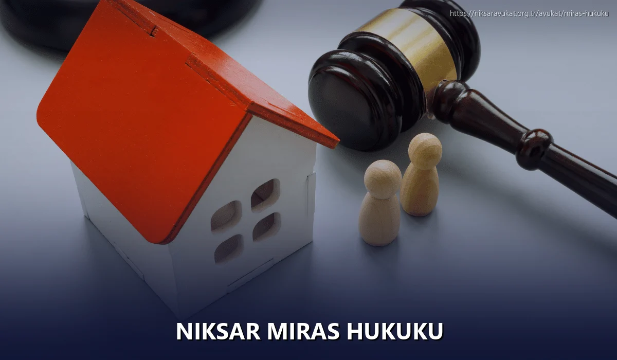 Niksar Miras Hukuku