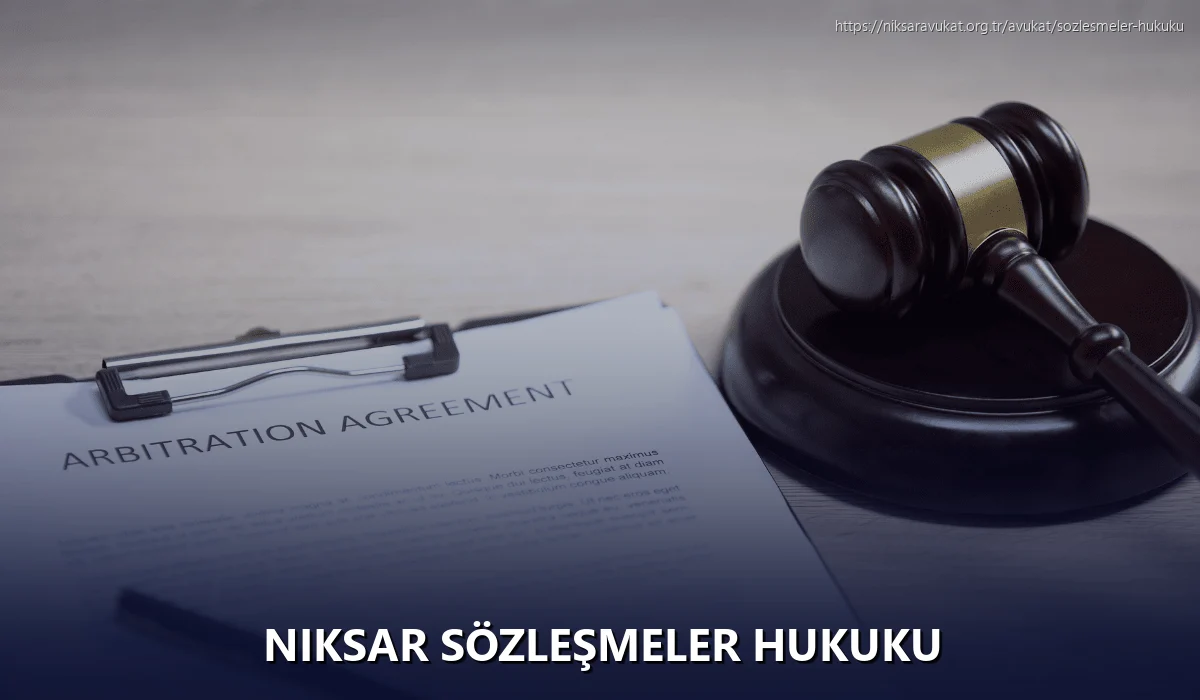 Niksar Sözleşmeler Hukuku